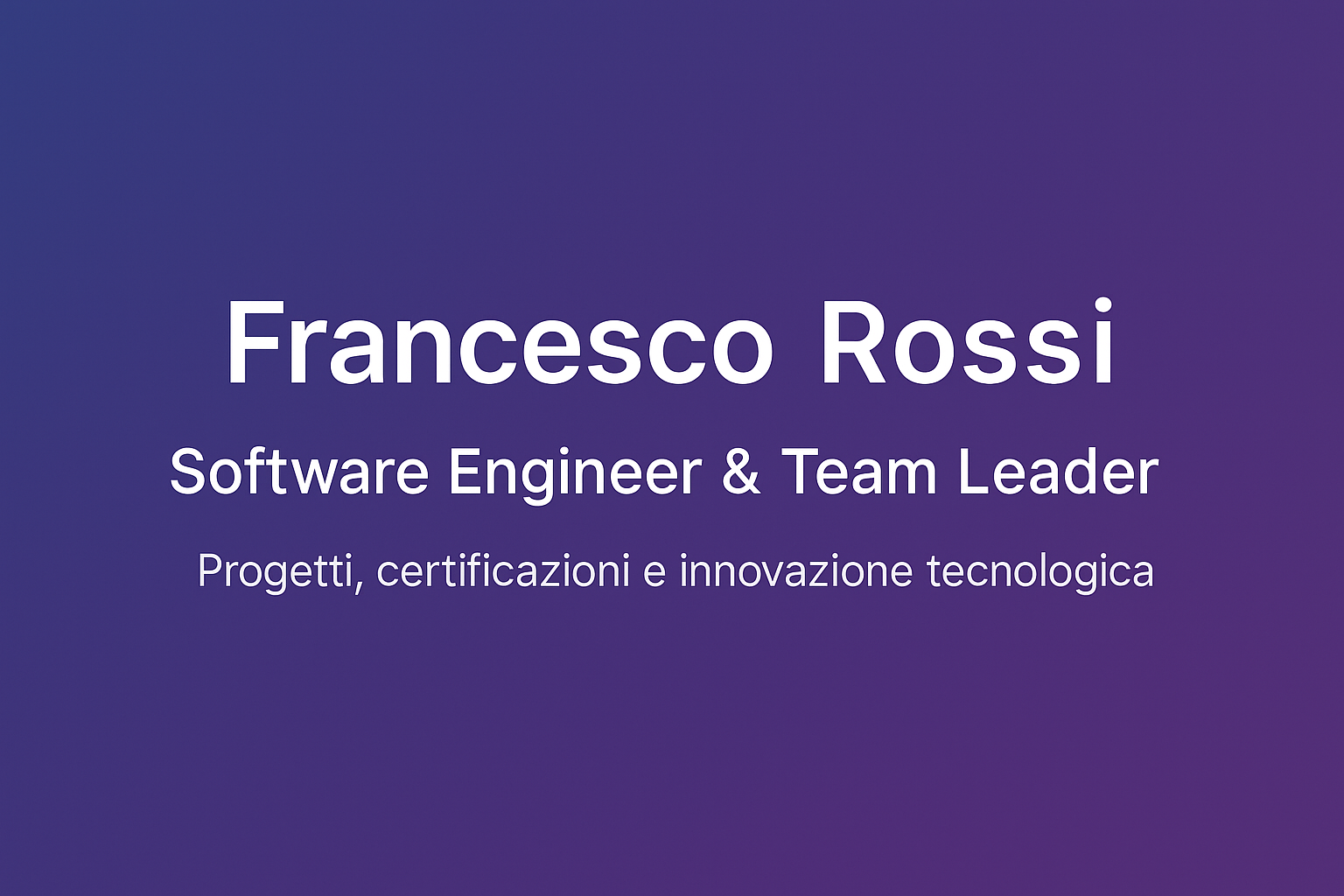 Francesco Rossi | Software Engineer · Tech Lead · GCP Architect